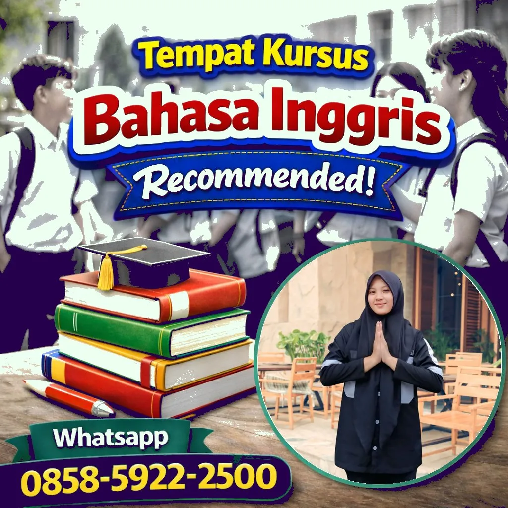 Kursus Bahasa Inggris di Bojongmangu Bekasi, 0858-5922-2500
