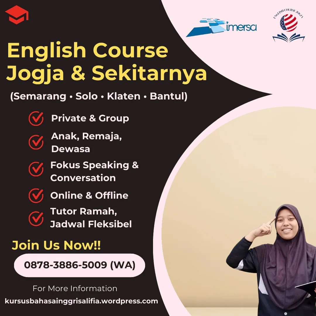 0878-3886-5009 (WA) Kursus Bahasa Inggris SMA di Jogja, Kursus Bahasa Inggris di Jogja, Kampung Bahasa Inggris Jogja, Kursus Bahasa Inggris Jogja Murah, Bimbel Bahasa Inggris Jogja, Les Bahasa Inggris di Bantul, Kursus Bahasa Inggris di Solo, Pelatihan Bahasa Inggris Jogja, Les Bahasa Inggris Anak di Jogja, Les Privat Bahasa Inggris Klaten