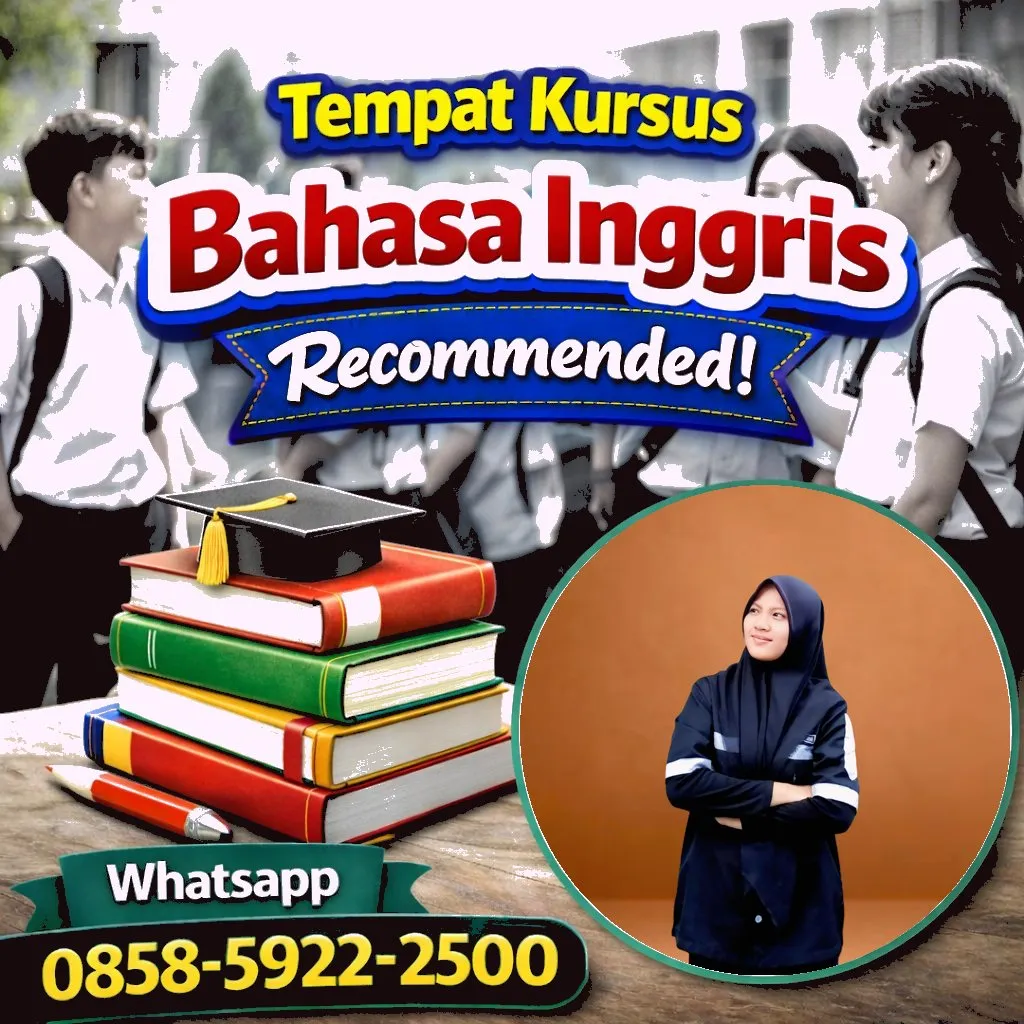 Kursus Bahasa Inggris di Bojongasih Tasikmalaya, 0858-5922-2500