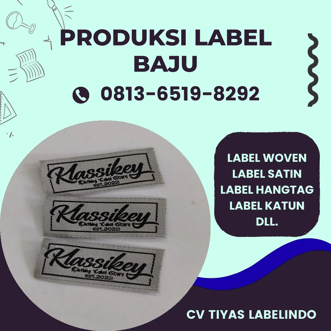 Cetak Label Baju di Bondowoso, Label Woven Bondowoso, Bikin Label Baju Bondowoso, Pembuatan Label Baju Bondowoso, Pesan Label Merk Baju Bondowoso Cetak Label Bondowoso, Label Baju Terdekat Bondowoso