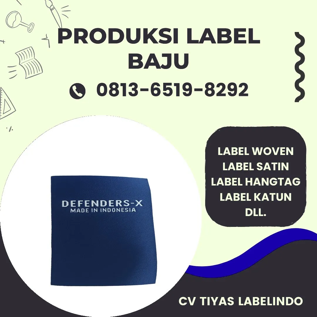 Cetak Label Baju di Lumajang, Label Woven Lumajang, Bikin Label Baju Lumajang, Pembuatan Label Baju Lumajang, Pesan Label Merk Baju Lumajang Cetak Label Lumajang, Label Baju Terdekat Lumajang