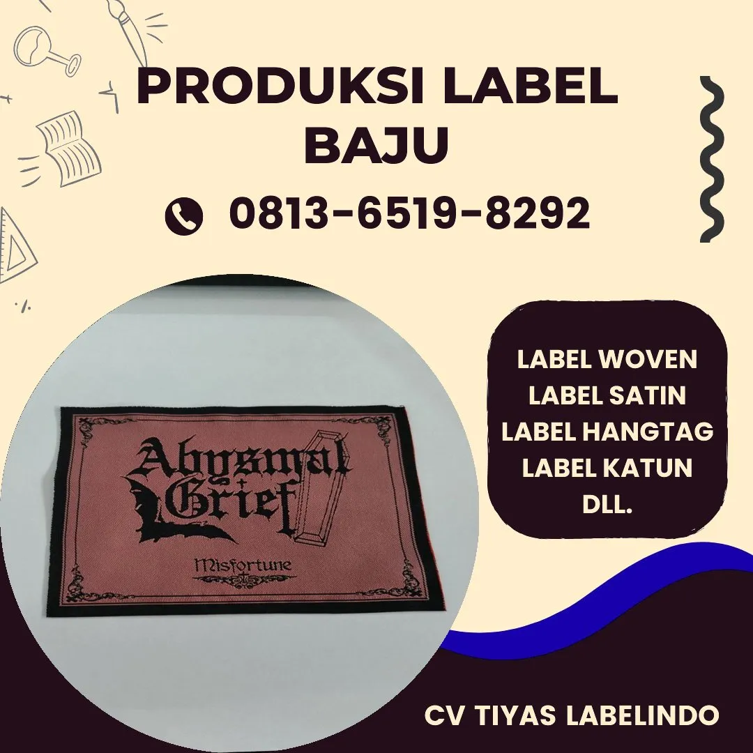Cetak Label Baju di Ponorogo, Label Woven Ponorogo, Bikin Label Baju Ponorogo, Pembuatan Label Baju Ponorogo, Pesan Label Merk Baju Ponorogo Cetak Label Ponorogo, Label Baju Terdekat Ponorogo