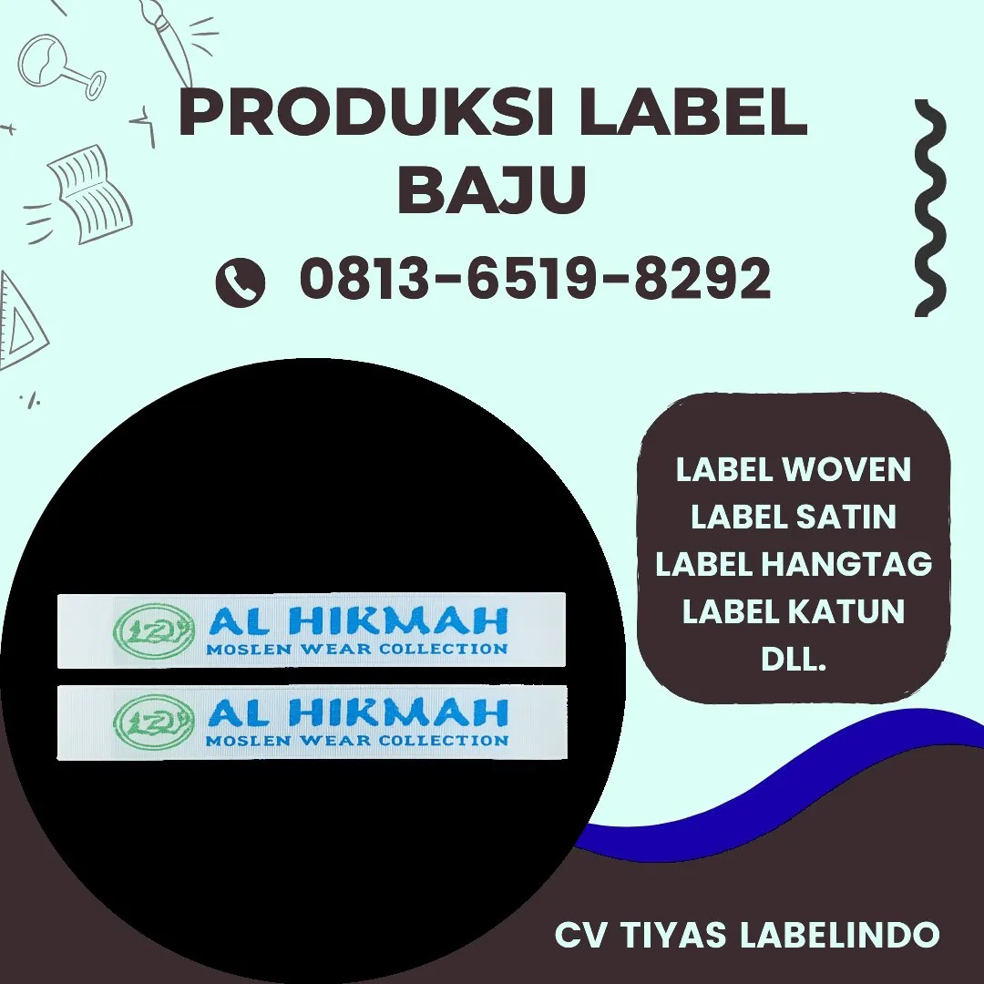 Cetak Label Baju di Banjarnegara, Label Woven Banjarnegara, Bikin Label Baju Banjarnegara, Pembuatan Label Baju Banjarnegara, Pesan Label Merk Baju Banjarnegara Cetak Label Banjarnegara, Label Baju Terdekat Banjarnegara