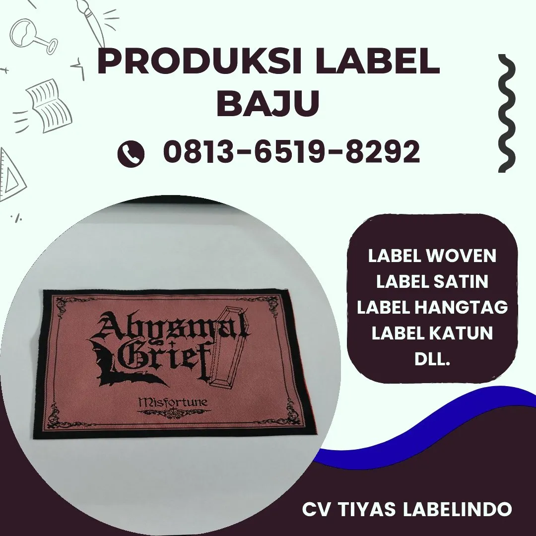 Cetak Label Baju di Boyolali, Label Woven Boyolali, Bikin Label Baju Boyolali, Pembuatan Label Baju Boyolali, Pesan Label Merk Baju Boyolali Cetak Label Boyolali, Label Baju Terdekat Boyolali