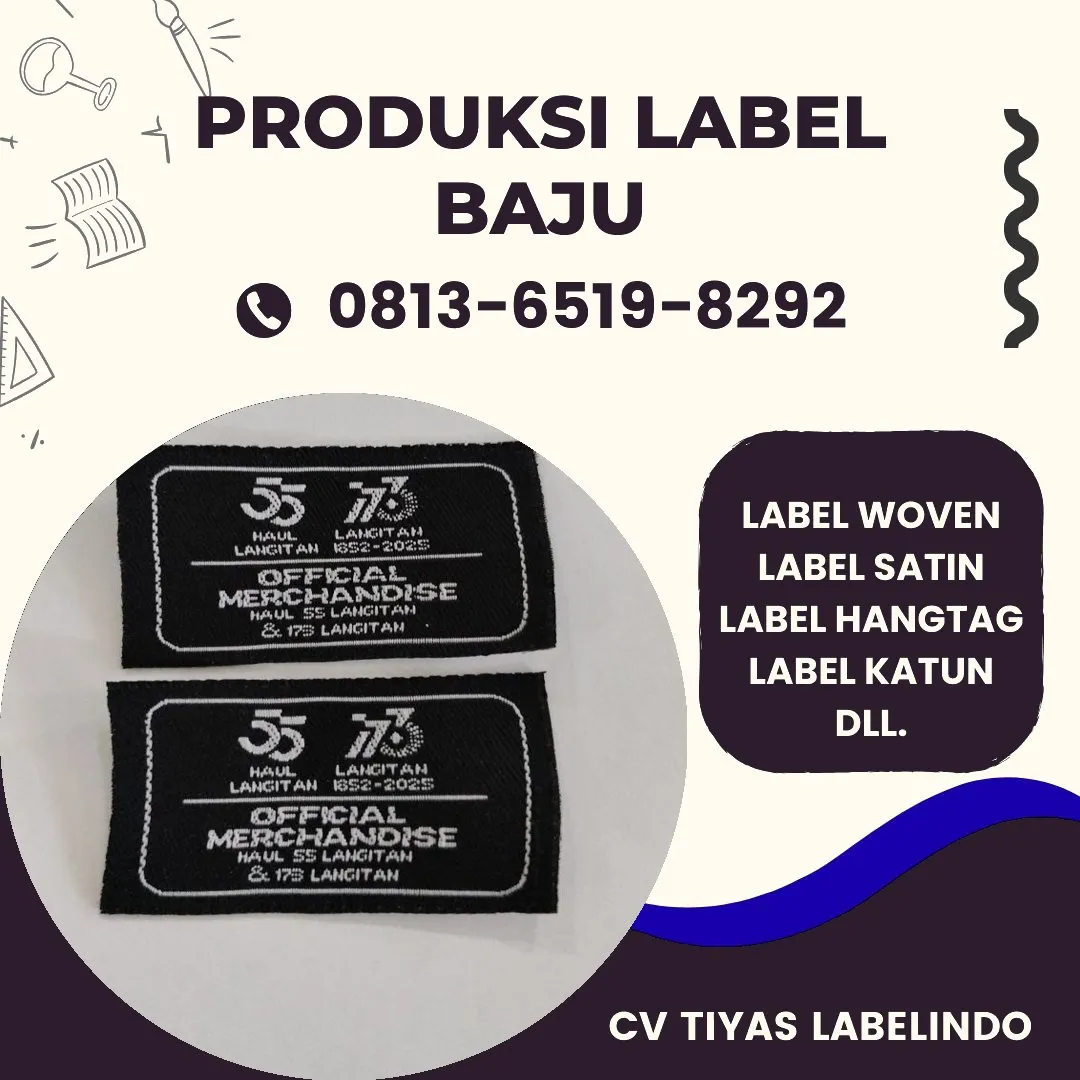 Cetak Label Baju di Kudus, Label Woven Kudus, Bikin Label Baju Kudus, Pembuatan Label Baju Kudus, Pesan Label Merk Baju Kudus Cetak Label Kudus, Label Baju Terdekat Kudus