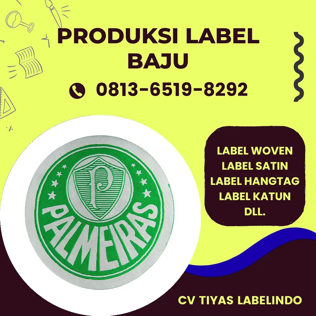 Cetak Label Baju di Pati, Label Woven Pati, Bikin Label Baju Pati, Pembuatan Label Baju Pati, Pesan Label Merk Baju Pati Cetak Label Pati, Label Baju Terdekat Pati