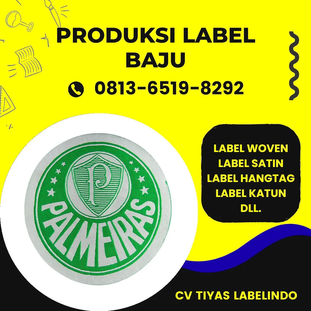 Cetak Label Baju di Semarang, Label Woven Semarang, Bikin Label Baju Semarang, Pembuatan Label Baju Semarang, Pesan Label Merk Baju Semarang Cetak Label Semarang, Label Baju Terdekat Semarang