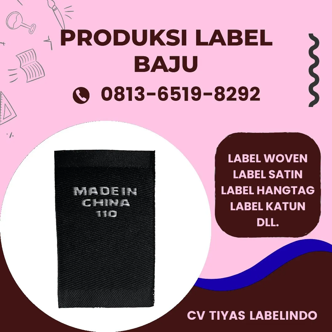 Cetak Label Baju di Sukoharjo, Label Woven Sukoharjo, Bikin Label Baju Sukoharjo, Pembuatan Label Baju Sukoharjo, Pesan Label Merk Baju Sukoharjo Cetak Label Sukoharjo, Label Baju Terdekat Sukoharjo