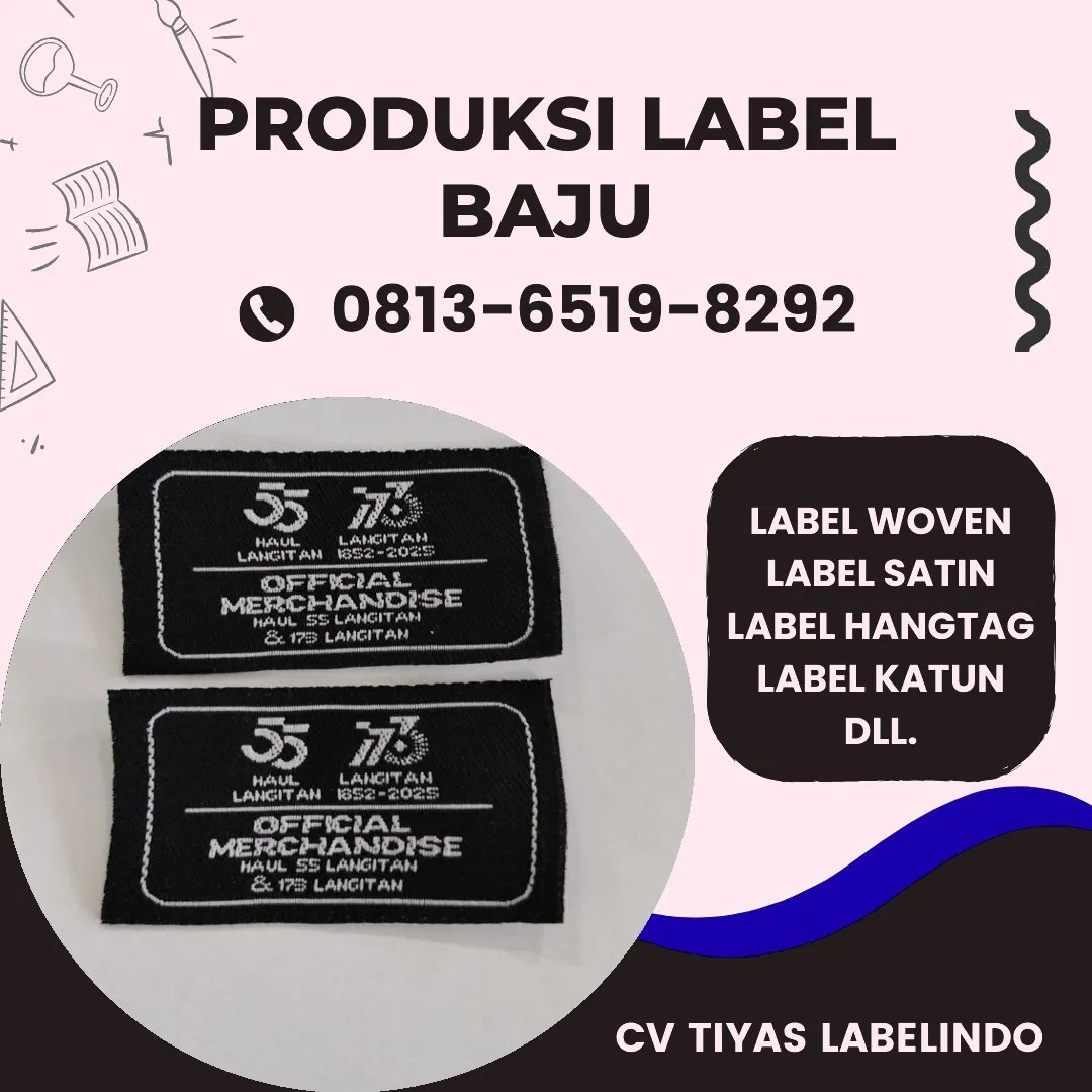 Cetak Label Baju di Slawi, Label Woven Slawi, Bikin Label Baju Slawi, Pembuatan Label Baju Slawi, Pesan Label Merk Baju Slawi Cetak Label Slawi, Label Baju Terdekat Slawi