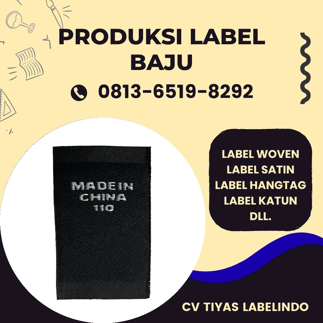 Cetak Label Baju di Cikarang Pusat, Label Woven Cikarang Pusat, Bikin Label Baju Cikarang Pusat, Pembuatan Label Baju Cikarang Pusat, Pesan Label Merk Baju Cikarang Pusat Cetak Label Cikarang Pusat, Label Baju Terdekat Cikarang Pusat