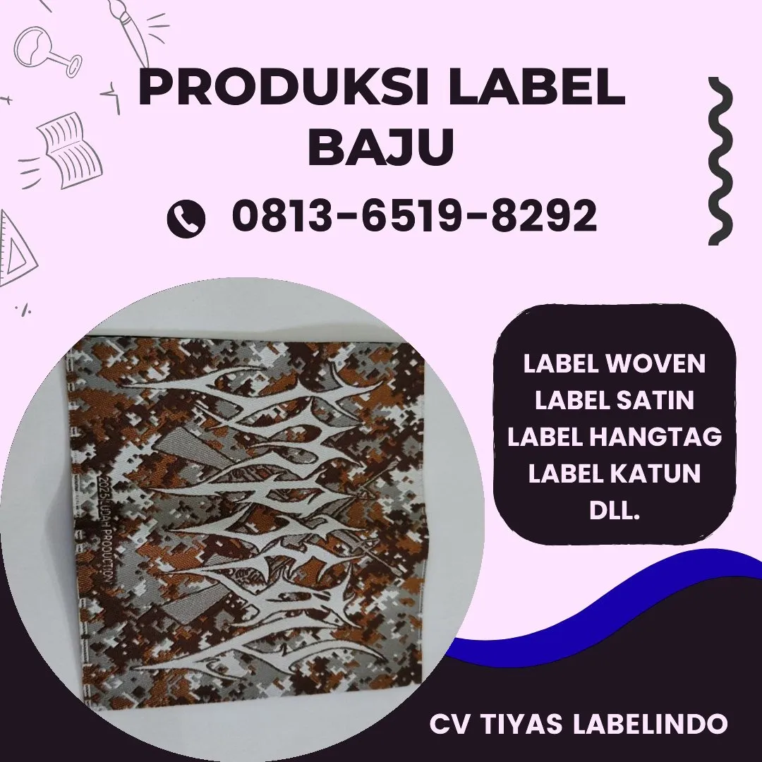 Cetak Label Baju di Palabuhanratu, Label Woven Palabuhanratu, Bikin Label Baju Palabuhanratu, Pembuatan Label Baju Palabuhanratu, Pesan Label Merk Baju Palabuhanratu Cetak Label Palabuhanratu, Label Baju Terdekat Palabuhanratu