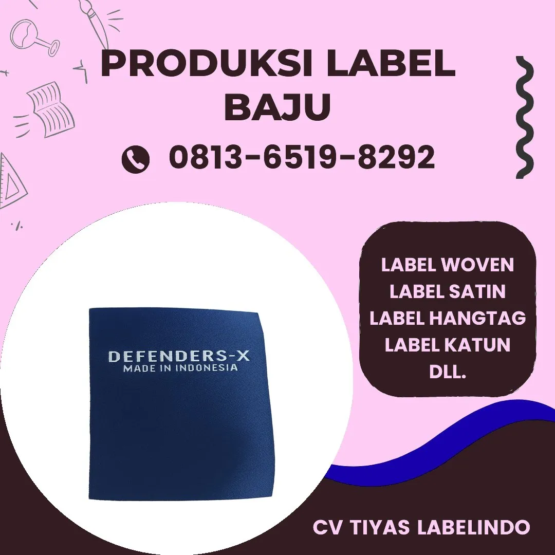 Cetak Label Baju di Jakarta Timur, Label Woven Jakarta Timur, Bikin Label Baju Jakarta Timur, Pembuatan Label Baju Jakarta Timur, Pesan Label Merk Baju Jakarta Timur Cetak Label Jakarta Timur, Label Baju Terdekat Jakarta Timur