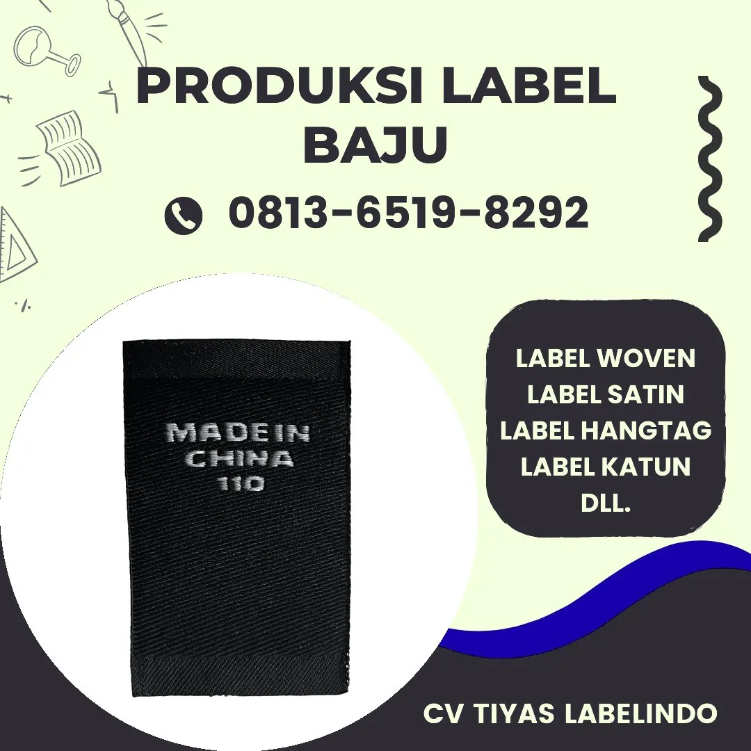 Cetak Label Baju di Tigaraksa, Label Woven Tigaraksa, Bikin Label Baju Tigaraksa, Pembuatan Label Baju Tigaraksa, Pesan Label Merk Baju Tigaraksa Cetak Label Tigaraksa, Label Baju Terdekat Tigaraksa