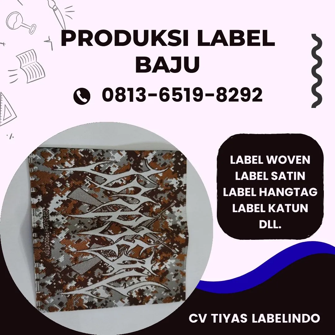 Cetak Label Baju di Wates, Label Woven Wates, Bikin Label Baju Wates, Pembuatan Label Baju Wates, Pesan Label Merk Baju Wates Cetak Label Wates, Label Baju Terdekat Wates
