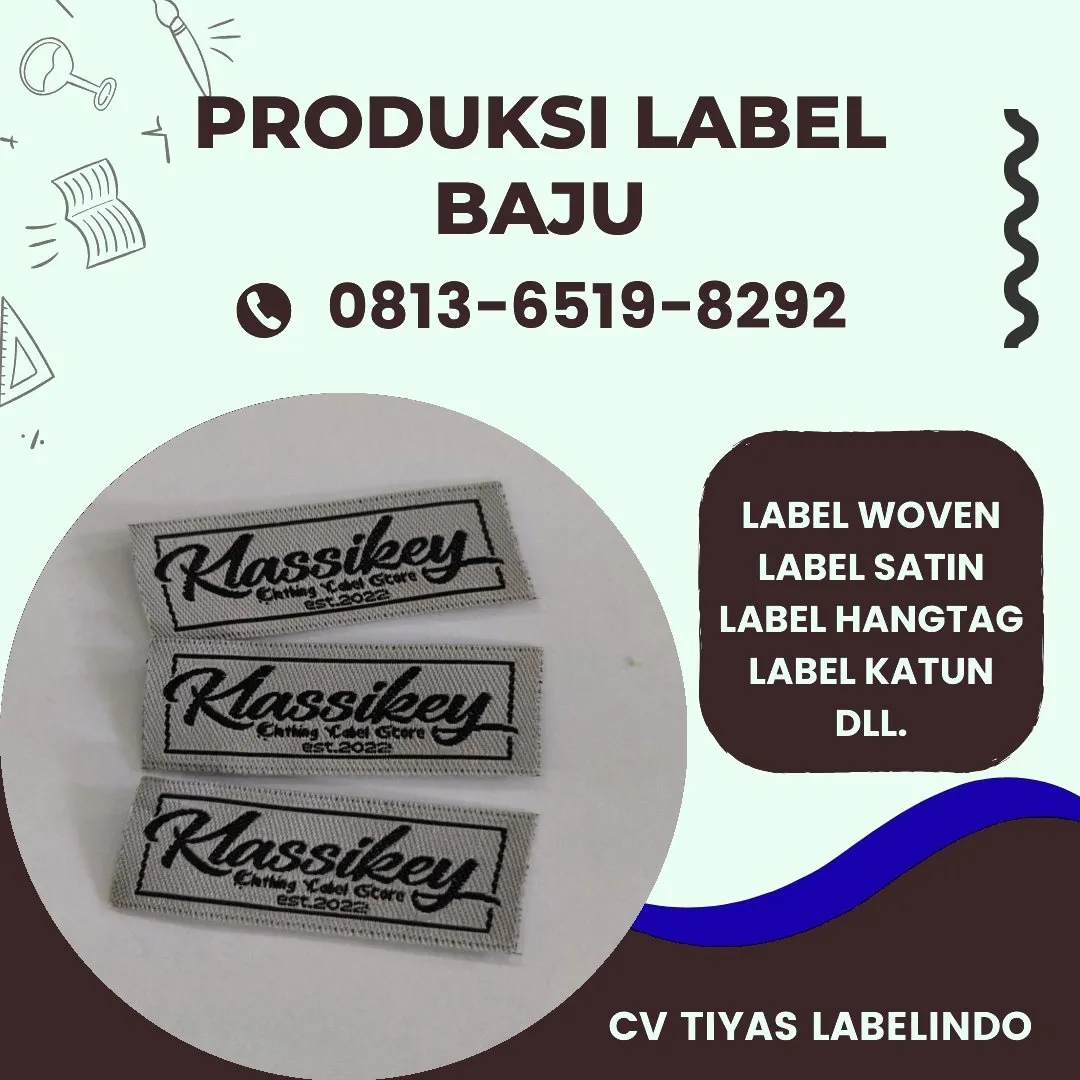 Cetak Label Baju di Jogja, Label Woven Jogja, Bikin Label Baju Jogja, Pembuatan Label Baju Jogja, Pesan Label Merk Baju Jogja Cetak Label Jogja, Label Baju Terdekat Jogja