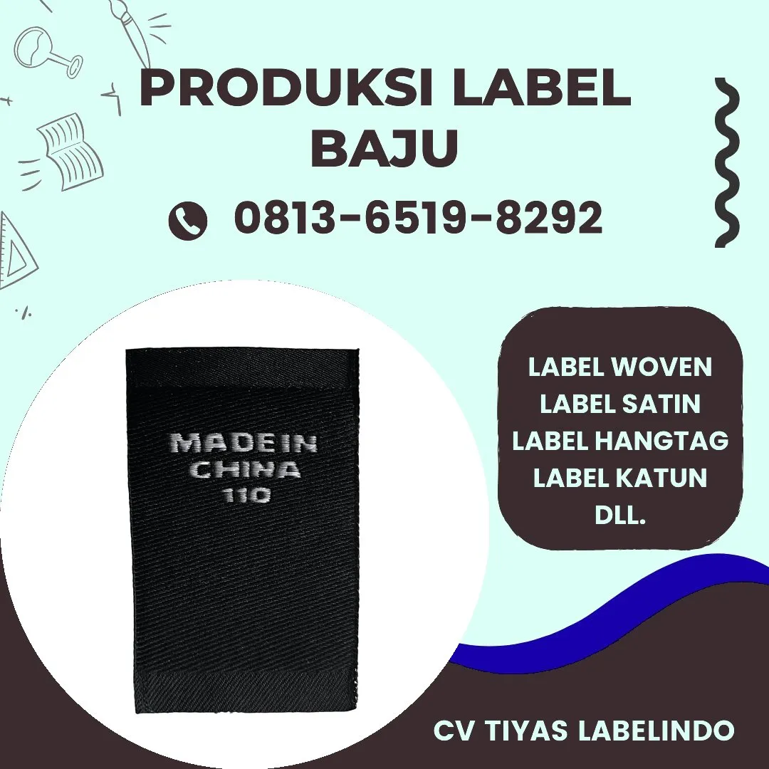 Cetak Label Baju di Bangka Selatan, Label Woven Bangka Selatan, Bikin Label Baju Bangka Selatan, Pembuatan Label Baju Bangka Selatan, Pesan Label Merk Baju Bangka Selatan Cetak Label Bangka Selatan, Label Baju Terdekat Bangka Selatan