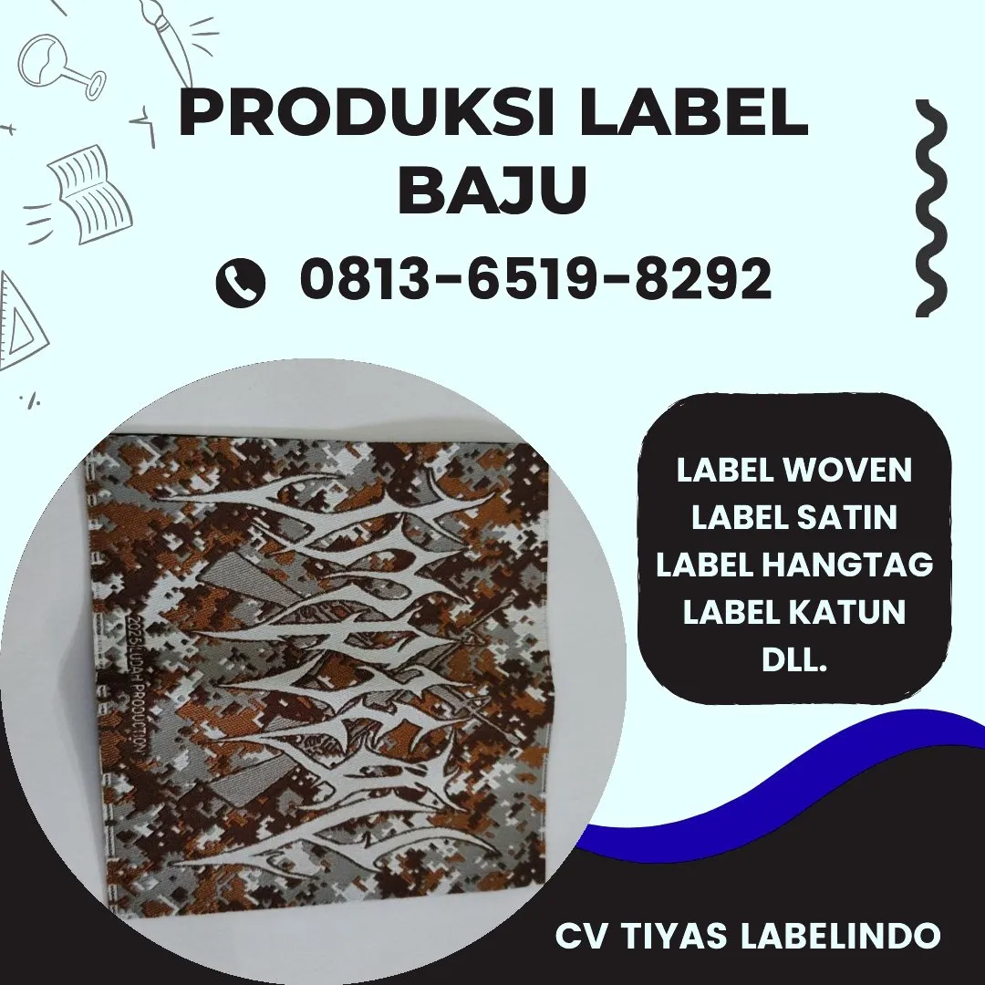 Cetak Label Baju di Kaur Bengkulu, Label Woven Kaur Bengkulu, Bikin Label Baju Kaur Bengkulu, Pembuatan Label Baju Kaur Bengkulu, Pesan Label Merk Baju Kaur Bengkulu Cetak Label Kaur Bengkulu, Label Baju Terdekat Kaur Bengkulu
