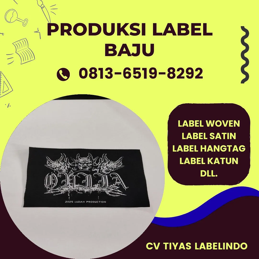 Cetak Label Baju di Bone Bolango Gorontalo, Label Woven Bone Bolango Gorontalo, Bikin Label Baju Bone Bolango Gorontalo, Pembuatan Label Baju Bone Bolango Gorontalo, Pesan Label Merk Baju Bone Bolango Gorontalo Cetak Label Bone Bolango Gorontalo, Label Baju Terdekat Bone Bolango Gorontalo
