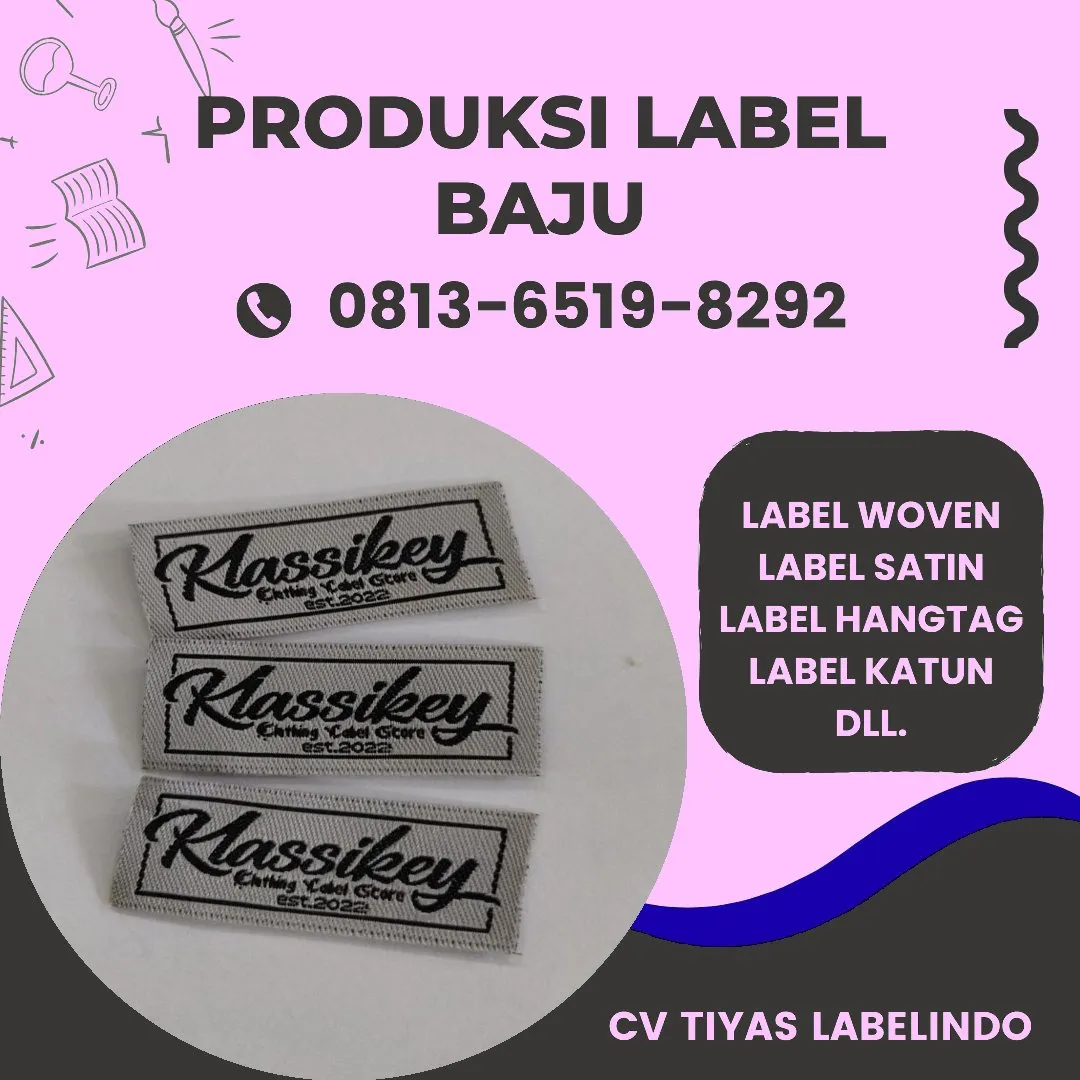 Cetak Label Baju di Gorontalo Utara, Label Woven Gorontalo Utara, Bikin Label Baju Gorontalo Utara, Pembuatan Label Baju Gorontalo Utara, Pesan Label Merk Baju Gorontalo Utara Cetak Label Gorontalo Utara, Label Baju Terdekat Gorontalo Utara