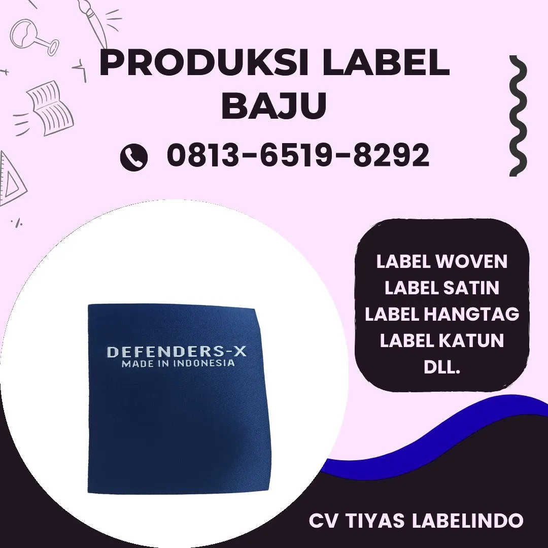 Cetak Label Baju di Barito Timur, Label Woven Barito Timur, Bikin Label Baju Barito Timur, Pembuatan Label Baju Barito Timur, Pesan Label Merk Baju Barito Timur Cetak Label Barito Timur, Label Baju Terdekat Barito Timur