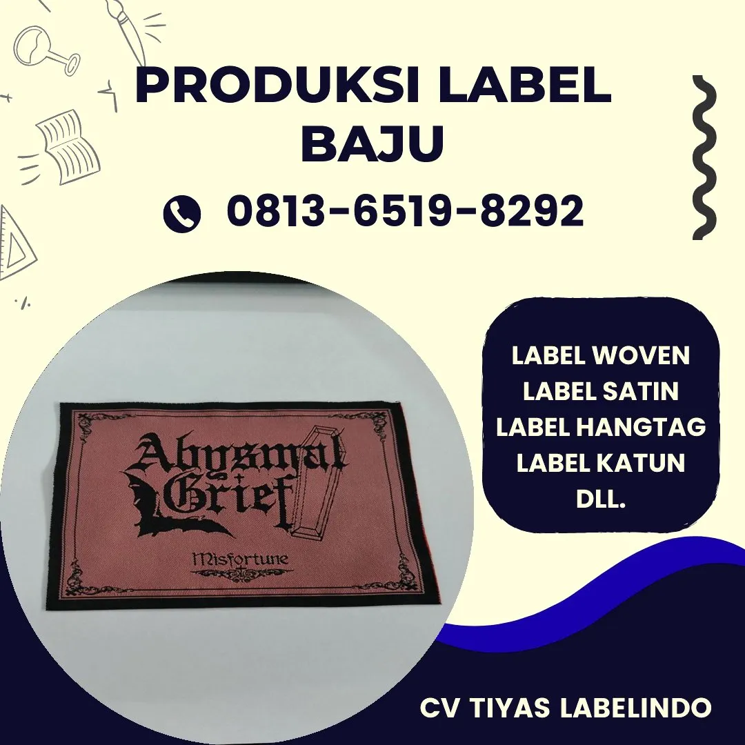 Cetak Label Baju di Katingan, Label Woven Katingan, Bikin Label Baju Katingan, Pembuatan Label Baju Katingan, Pesan Label Merk Baju Katingan Cetak Label Katingan, Label Baju Terdekat Katingan