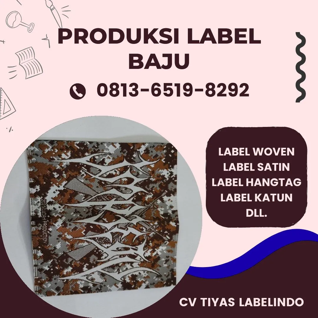 Cetak Label Baju di Kutai Barat, Label Woven Kutai Barat, Bikin Label Baju Kutai Barat, Pembuatan Label Baju Kutai Barat, Pesan Label Merk Baju Kutai Barat Cetak Label Kutai Barat, Label Baju Terdekat Kutai Barat