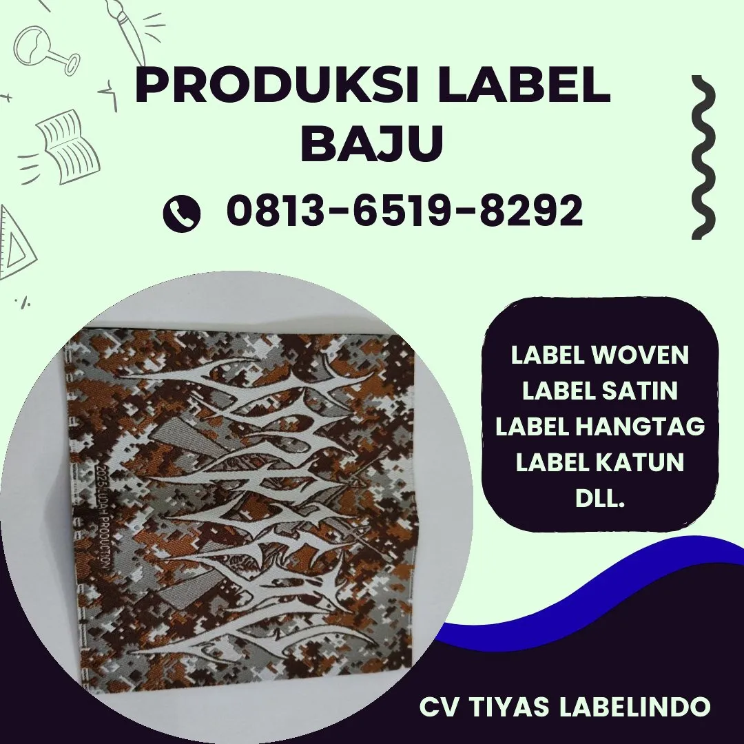 Cetak Label Baju di Malinau, Label Woven Malinau, Bikin Label Baju Malinau, Pembuatan Label Baju Malinau, Pesan Label Merk Baju Malinau Cetak Label Malinau, Label Baju Terdekat Malinau