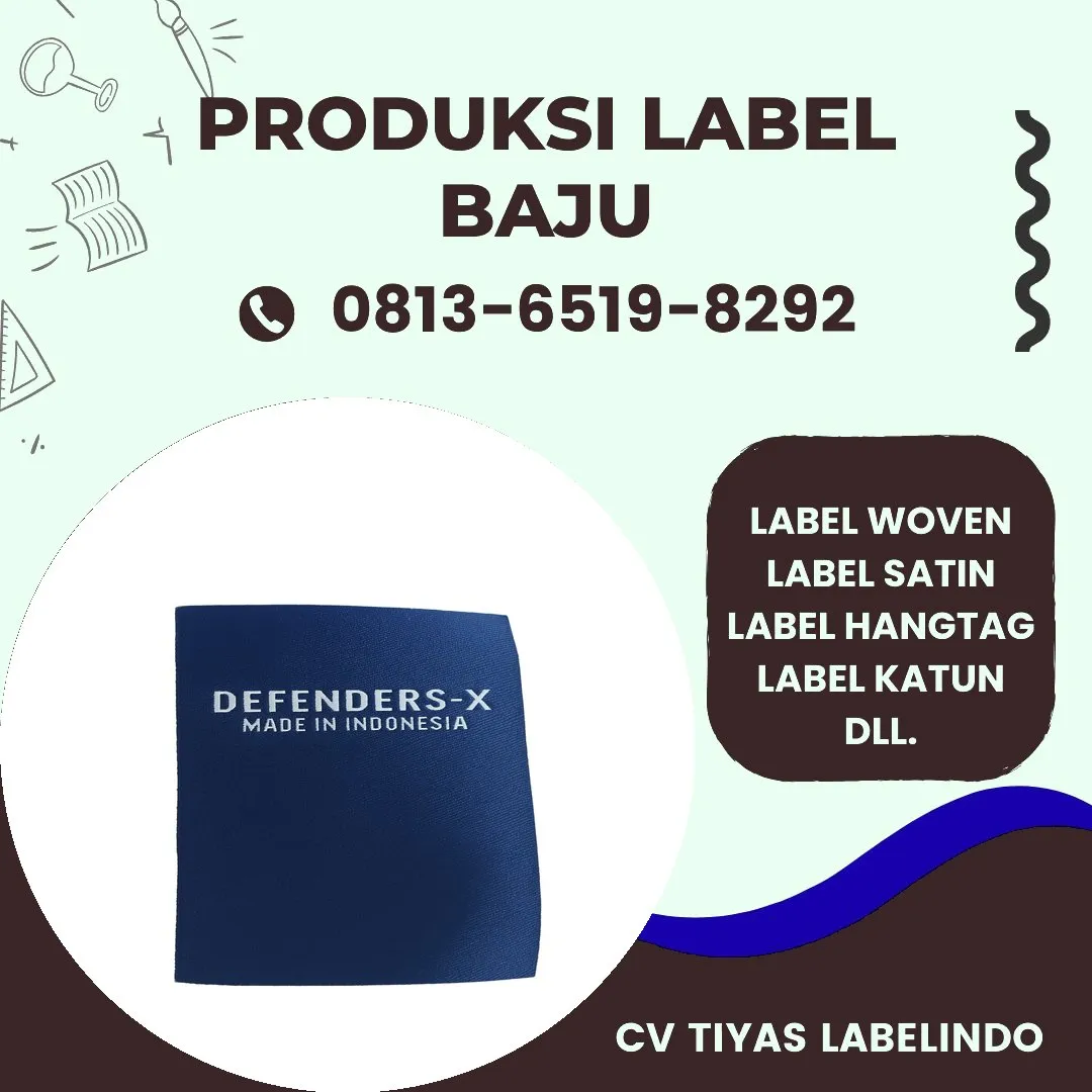 Cetak Label Baju di Kepulauan Anambas Riau, Label Woven Kepulauan Anambas Riau, Bikin Label Baju Kepulauan Anambas Riau, Pembuatan Label Baju Kepulauan Anambas Riau, Pesan Label Merk Baju Kepulauan Anambas Riau Cetak Label Kepulauan Anambas Riau, Label Baju Terdekat Kepulauan Anambas Riau