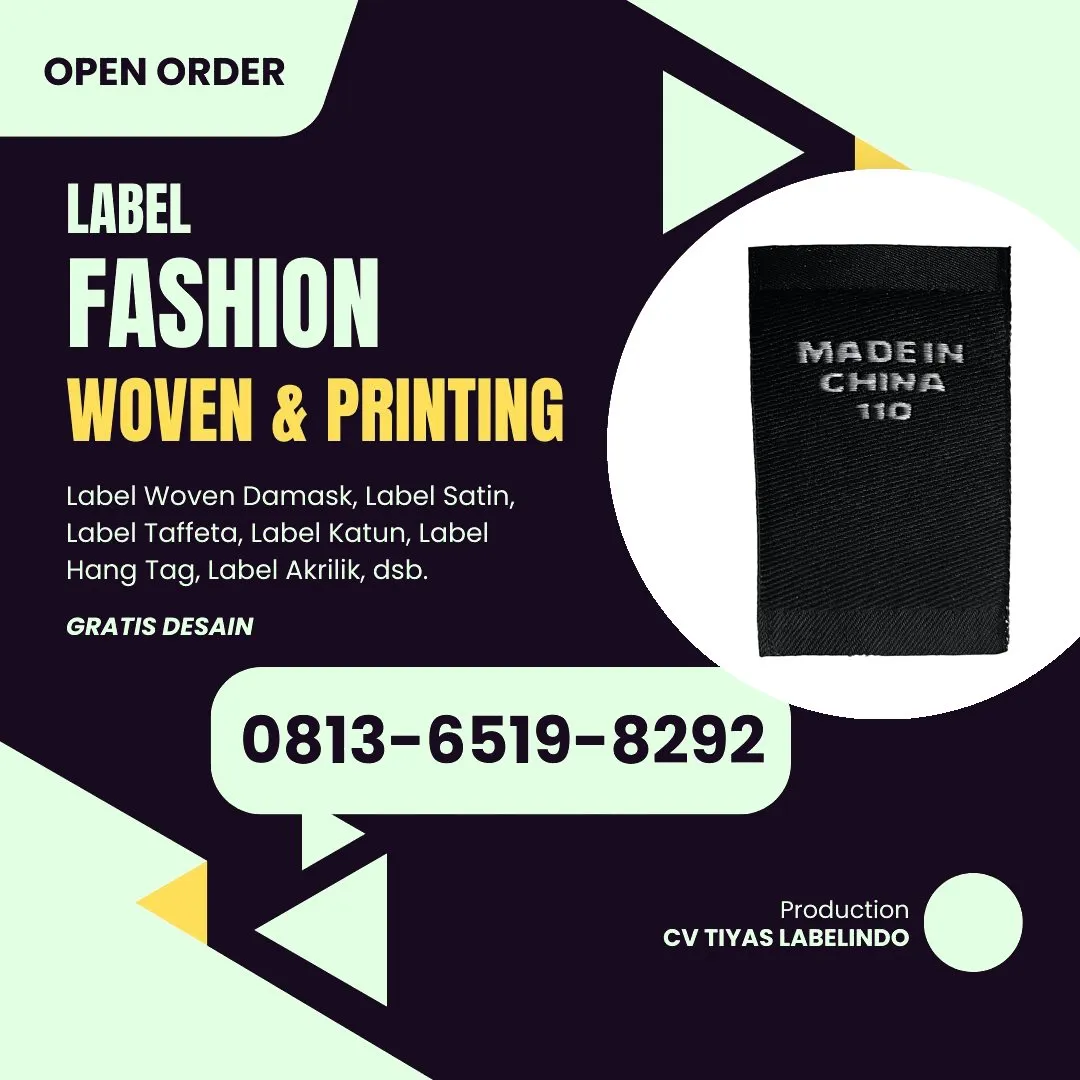 Cetak Label Baju di Batam Riau, Label Woven Batam Riau, Bikin Label Baju Batam Riau, Pembuatan Label Baju Batam Riau, Pesan Label Merk Baju Batam Riau Cetak Label Batam Riau, Label Baju Terdekat Batam Riau