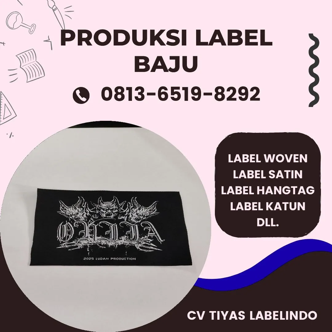 Cetak Label Baju di Lampung Selatan, Label Woven Lampung Selatan, Bikin Label Baju Lampung Selatan, Pembuatan Label Baju Lampung Selatan, Pesan Label Merk Baju Lampung Selatan Cetak Label Lampung Selatan, Label Baju Terdekat Lampung Selatan