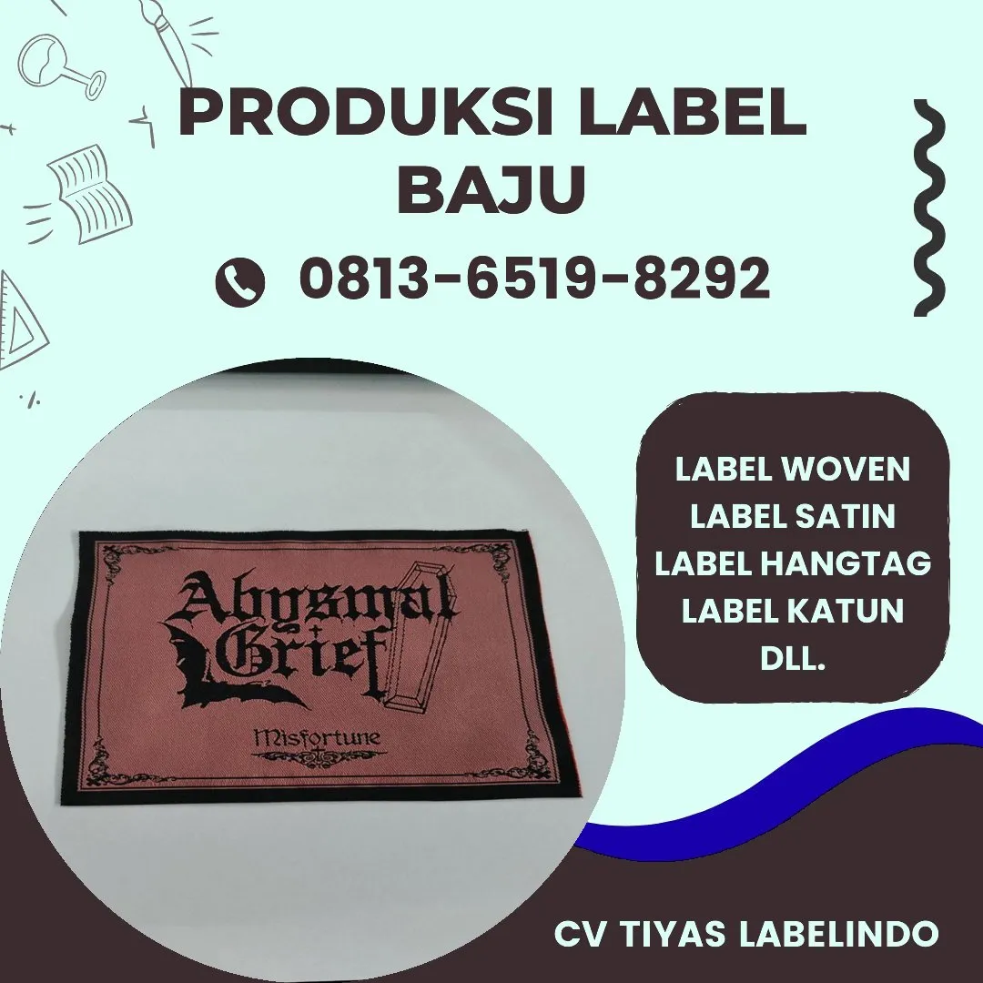 Cetak Label Baju di Pesisir Barat, Label Woven Pesisir Barat, Bikin Label Baju Pesisir Barat, Pembuatan Label Baju Pesisir Barat, Pesan Label Merk Baju Pesisir Barat Cetak Label Pesisir Barat, Label Baju Terdekat Pesisir Barat