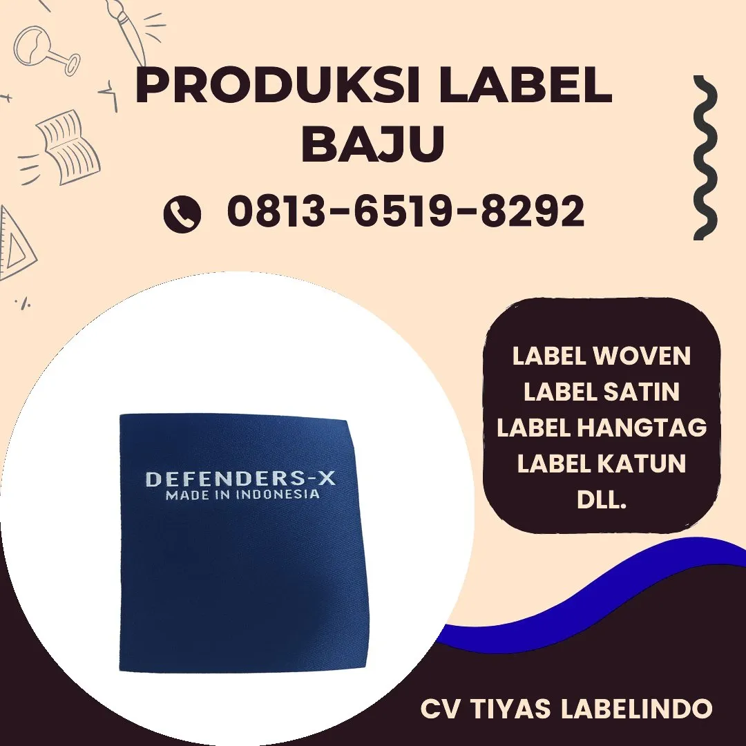 Cetak Label Baju di Tanggamus, Label Woven Tanggamus, Bikin Label Baju Tanggamus, Pembuatan Label Baju Tanggamus, Pesan Label Merk Baju Tanggamus Cetak Label Tanggamus, Label Baju Terdekat Tanggamus