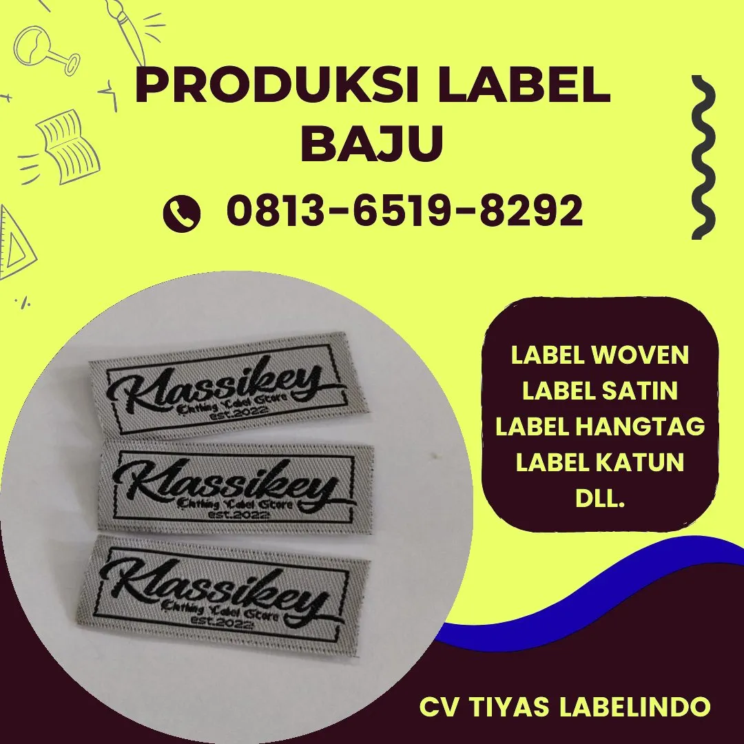 Cetak Label Baju di Seram Bagian Timur, Label Woven Seram Bagian Timur, Bikin Label Baju Seram Bagian Timur, Pembuatan Label Baju Seram Bagian Timur, Pesan Label Merk Baju Seram Bagian Timur Cetak Label Seram Bagian Timur, Label Baju Terdekat Seram Bagian Timur