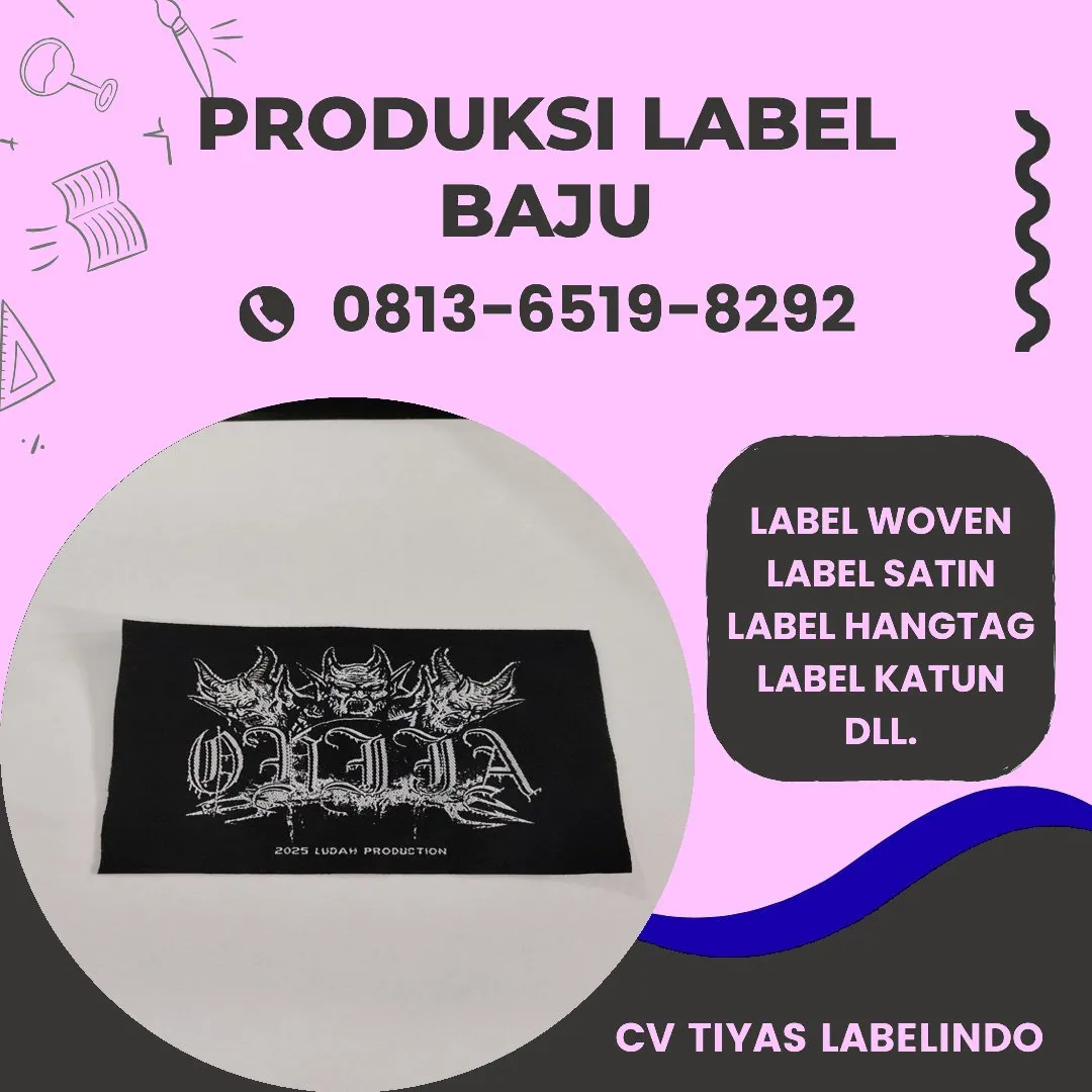 Cetak Label Baju di Tual, Label Woven Tual, Bikin Label Baju Tual, Pembuatan Label Baju Tual, Pesan Label Merk Baju Tual Cetak Label Tual, Label Baju Terdekat Tual