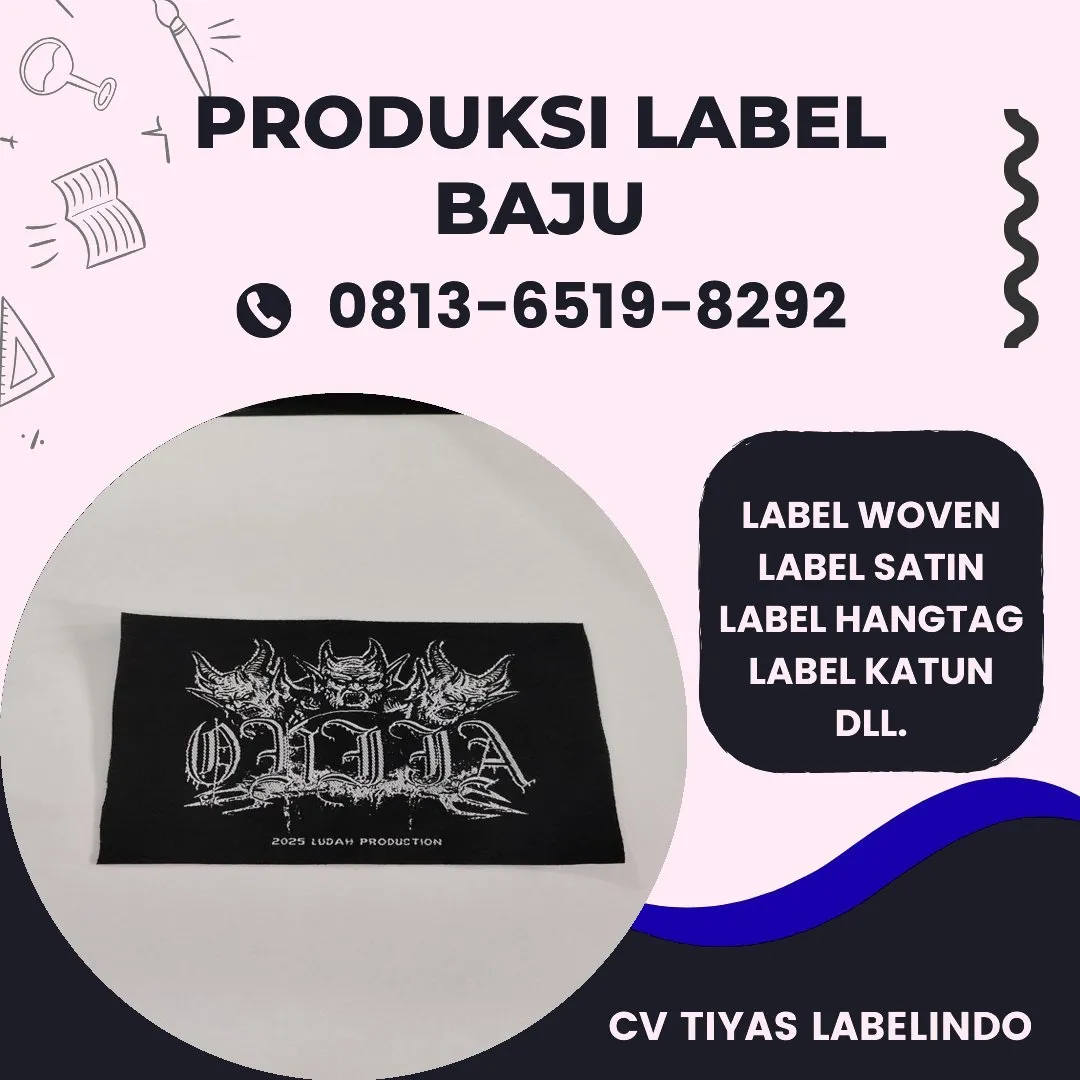 Cetak Label Baju di Pidie, Label Woven Pidie, Bikin Label Baju Pidie, Pembuatan Label Baju Pidie, Pesan Label Merk Baju Pidie Cetak Label Pidie, Label Baju Terdekat Pidie