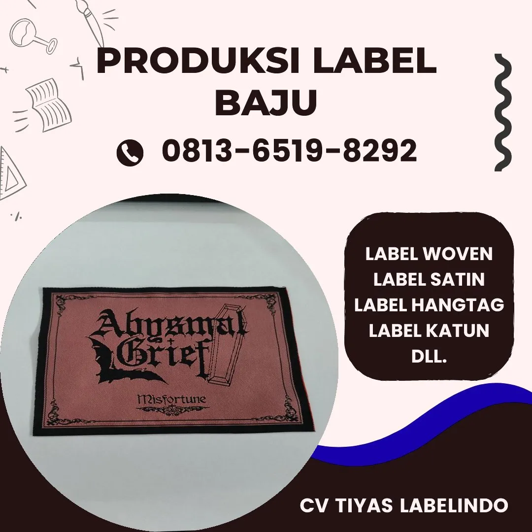 Cetak Label Baju di Subulussalam, Label Woven Subulussalam, Bikin Label Baju Subulussalam, Pembuatan Label Baju Subulussalam, Pesan Label Merk Baju Subulussalam Cetak Label Subulussalam, Label Baju Terdekat Subulussalam
