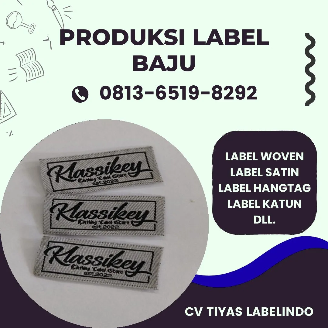 Cetak Label Baju di Dompu, Label Woven Dompu, Bikin Label Baju Dompu, Pembuatan Label Baju Dompu, Pesan Label Merk Baju Dompu Cetak Label Dompu, Label Baju Terdekat Dompu