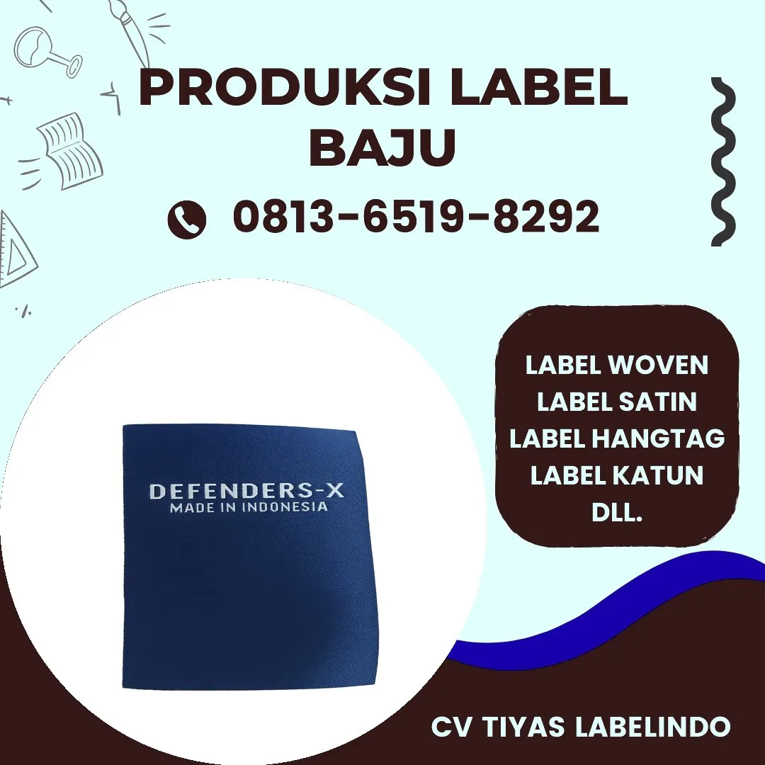 Cetak Label Baju di Lombok Tengah, Label Woven Lombok Tengah, Bikin Label Baju Lombok Tengah, Pembuatan Label Baju Lombok Tengah, Pesan Label Merk Baju Lombok Tengah Cetak Label Lombok Tengah, Label Baju Terdekat Lombok Tengah