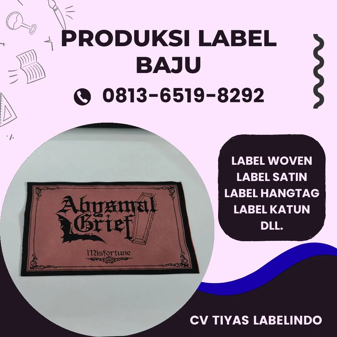 Cetak Label Baju di Sumbawa Barat, Label Woven Sumbawa Barat, Bikin Label Baju Sumbawa Barat, Pembuatan Label Baju Sumbawa Barat, Pesan Label Merk Baju Sumbawa Barat Cetak Label Sumbawa Barat, Label Baju Terdekat Sumbawa Barat