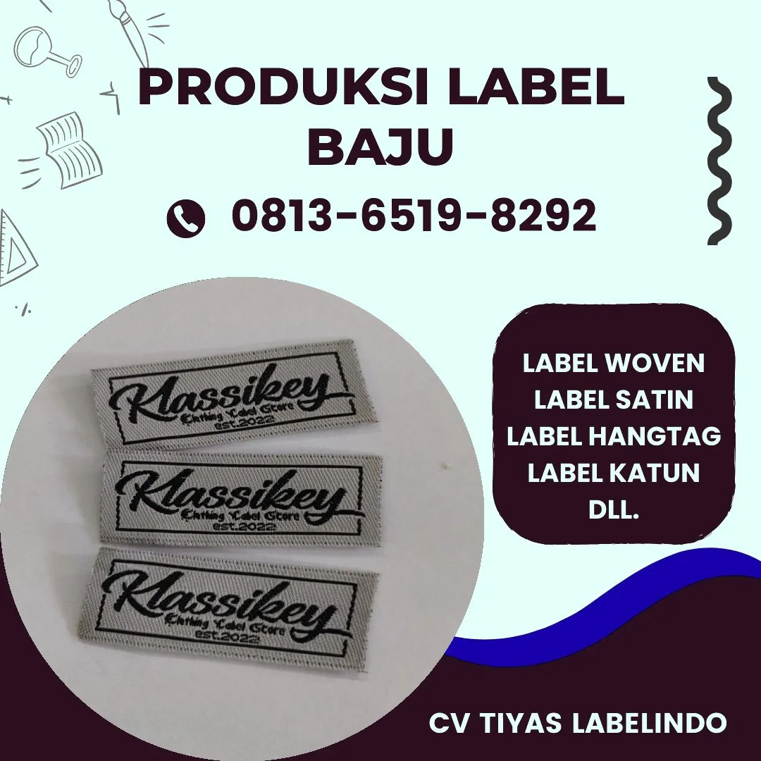 Cetak Label Baju di Mamberamo Raya, Label Woven Mamberamo Raya, Bikin Label Baju Mamberamo Raya, Pembuatan Label Baju Mamberamo Raya, Pesan Label Merk Baju Mamberamo Raya Cetak Label Mamberamo Raya, Label Baju Terdekat Mamberamo Raya