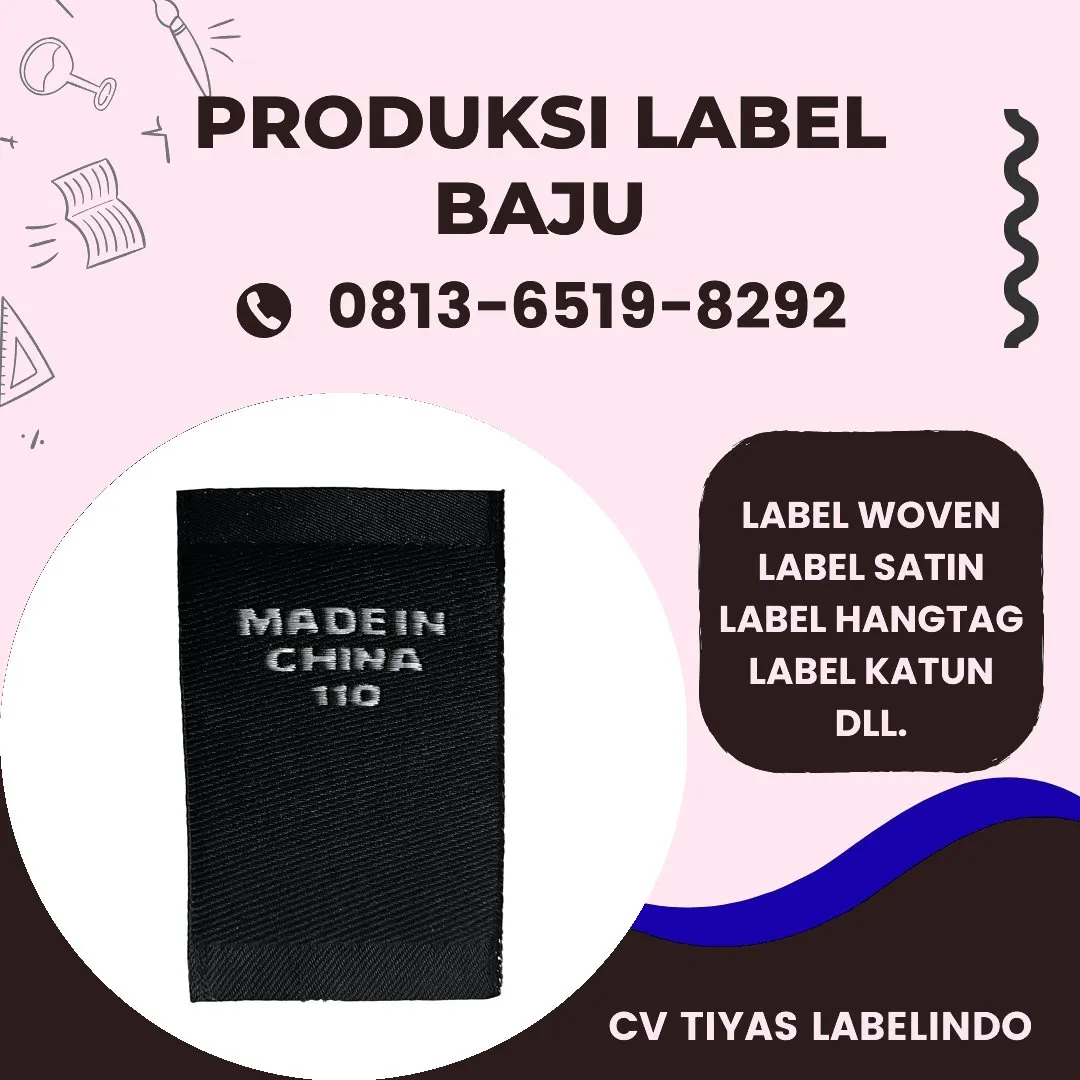 Cetak Label Baju di Mappi, Label Woven Mappi, Bikin Label Baju Mappi, Pembuatan Label Baju Mappi, Pesan Label Merk Baju Mappi Cetak Label Mappi, Label Baju Terdekat Mappi