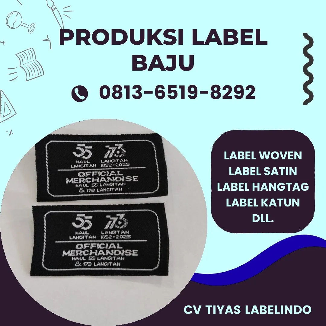 Cetak Label Baju di Mimika, Label Woven Mimika, Bikin Label Baju Mimika, Pembuatan Label Baju Mimika, Pesan Label Merk Baju Mimika Cetak Label Mimika, Label Baju Terdekat Mimika
