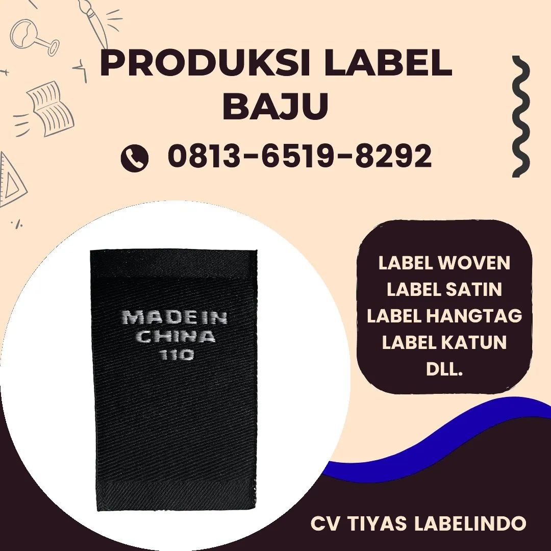 Cetak Label Baju di Puncak Jaya, Label Woven Puncak Jaya, Bikin Label Baju Puncak Jaya, Pembuatan Label Baju Puncak Jaya, Pesan Label Merk Baju Puncak Jaya Cetak Label Puncak Jaya, Label Baju Terdekat Puncak Jaya