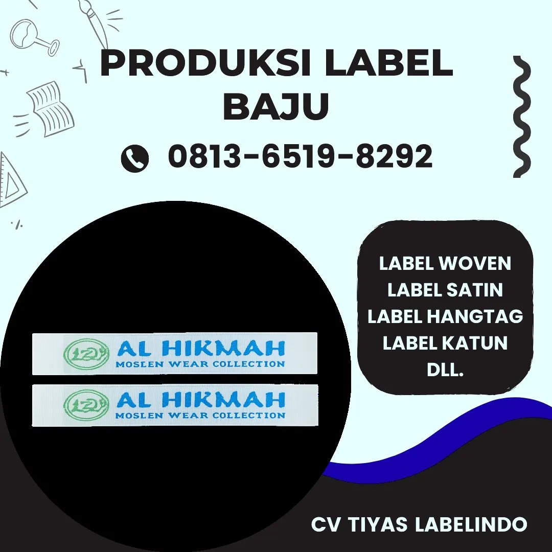 Cetak Label Baju di Yalimo, Label Woven Yalimo, Bikin Label Baju Yalimo, Pembuatan Label Baju Yalimo, Pesan Label Merk Baju Yalimo Cetak Label Yalimo, Label Baju Terdekat Yalimo