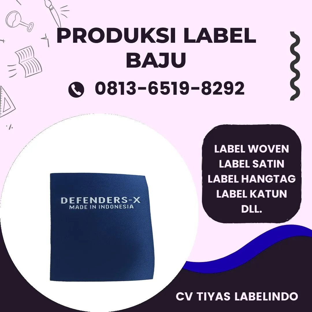 Cetak Label Baju di Kaimana, Label Woven Kaimana, Bikin Label Baju Kaimana, Pembuatan Label Baju Kaimana, Pesan Label Merk Baju Kaimana Cetak Label Kaimana, Label Baju Terdekat Kaimana
