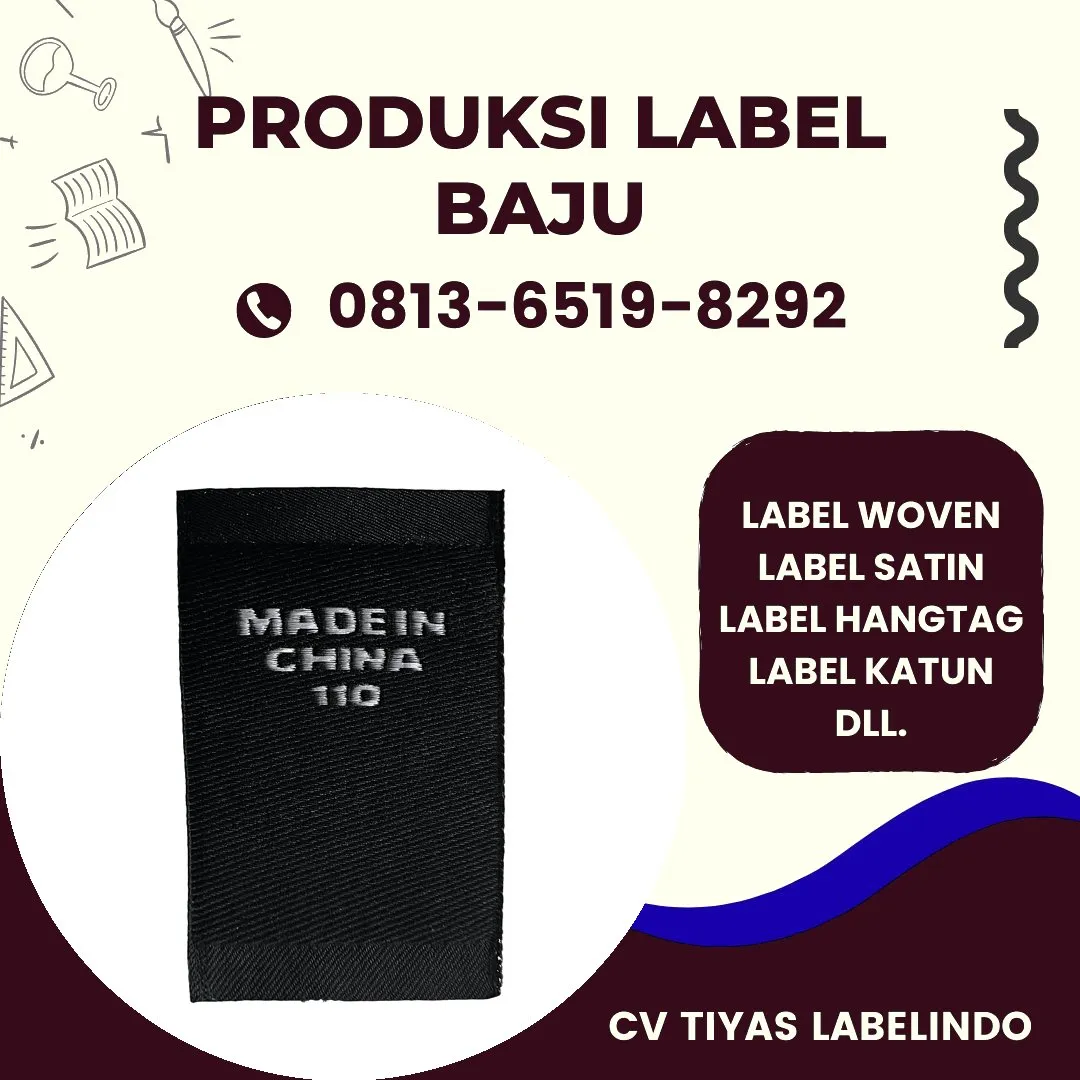 Cetak Label Baju di Manokwari Selatan, Label Woven Manokwari Selatan, Bikin Label Baju Manokwari Selatan, Pembuatan Label Baju Manokwari Selatan, Pesan Label Merk Baju Manokwari Selatan Cetak Label Manokwari Selatan, Label Baju Terdekat Manokwari Selatan