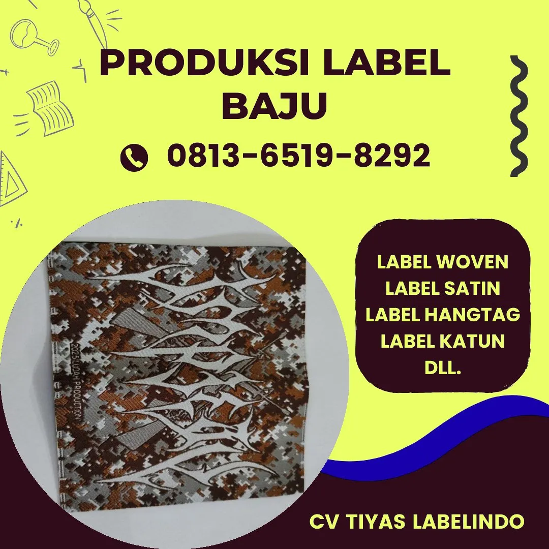Cetak Label Baju di Sorong, Label Woven Sorong, Bikin Label Baju Sorong, Pembuatan Label Baju Sorong, Pesan Label Merk Baju Sorong Cetak Label Sorong, Label Baju Terdekat Sorong