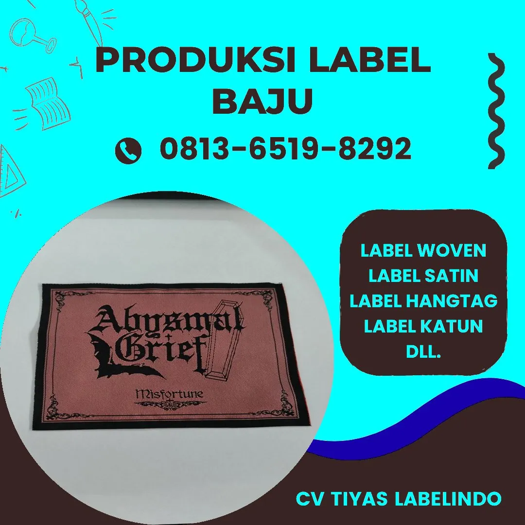 Cetak Label Baju di Teluk Wondama, Label Woven Teluk Wondama, Bikin Label Baju Teluk Wondama, Pembuatan Label Baju Teluk Wondama, Pesan Label Merk Baju Teluk Wondama Cetak Label Teluk Wondama, Label Baju Terdekat Teluk Wondama