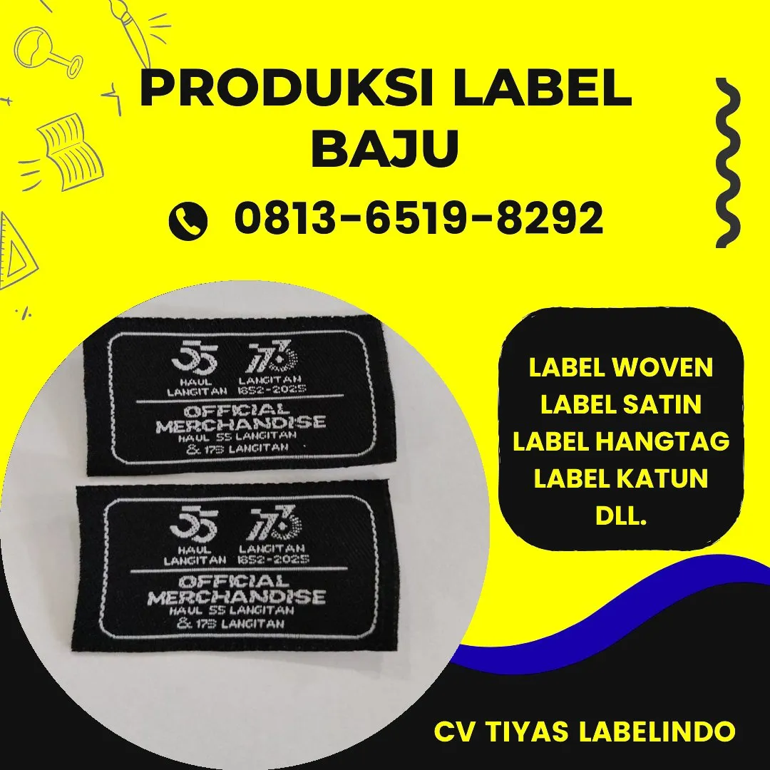 Cetak Label Baju di Indragiri Hilir, Label Woven Indragiri Hilir, Bikin Label Baju Indragiri Hilir, Pembuatan Label Baju Indragiri Hilir, Pesan Label Merk Baju Indragiri Hilir Cetak Label Indragiri Hilir, Label Baju Terdekat Indragiri Hilir