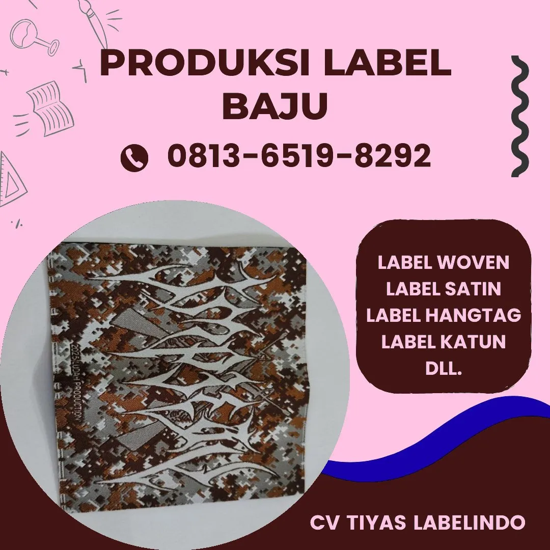 Cetak Label Baju di Kampar, Label Woven Kampar, Bikin Label Baju Kampar, Pembuatan Label Baju Kampar, Pesan Label Merk Baju Kampar Cetak Label Kampar, Label Baju Terdekat Kampar